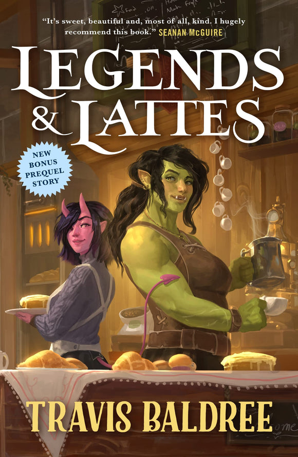 Legends & Lattes by Travis Baldree