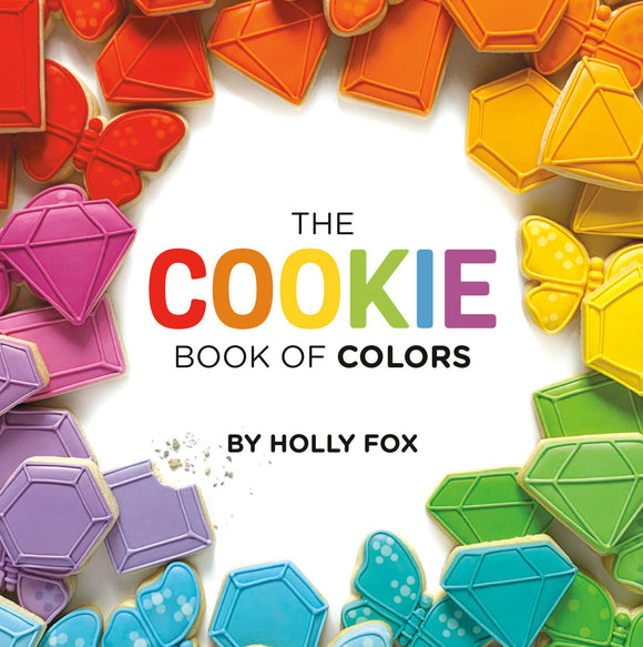 The Cookie Book of Colors by Holly Fox