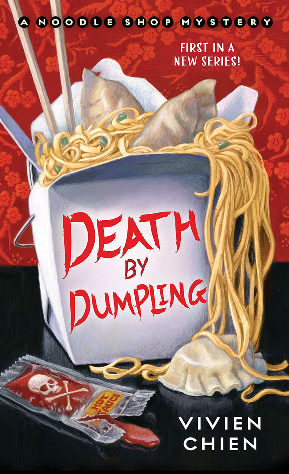 Death by Dumpling: A Noodle Shop Mystery by Vivien Chien