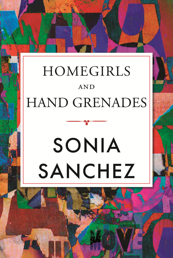 Homegirls & Handgrenades by Sonia Sanchez