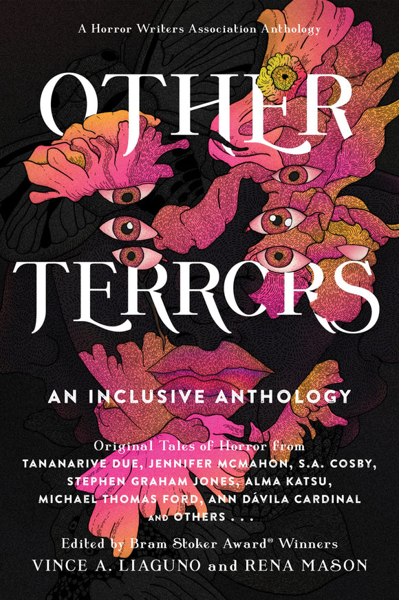 Other Terrors: An Inclusive Anthology by Vince A. Liaguno